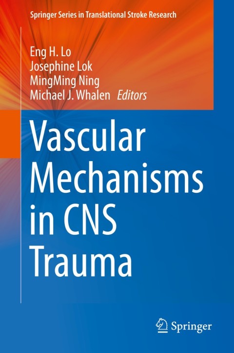 Cover image for book Vascular Mechanisms in CNS Trauma