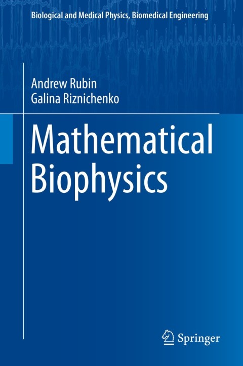 Cover image for book Mathematical Biophysics