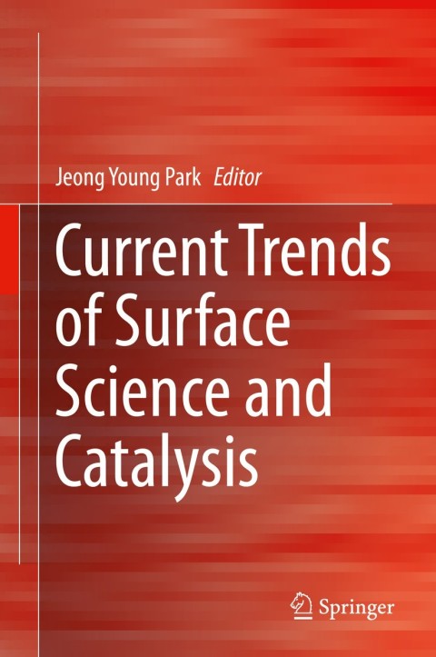 Cover image for book Current Trends of Surface Science and Catalysis