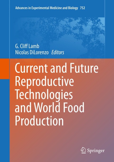 Cover image for book Current and Future Reproductive Technologies and World Food Production