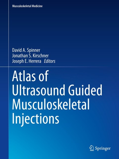 Cover image for book Atlas of Ultrasound Guided Musculoskeletal Injections