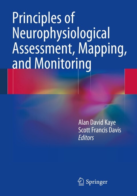 Cover image for book Principles of Neurophysiological Assessment, Mapping, and Monitoring
