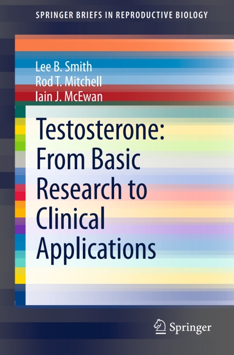 Cover image for book Testosterone: From Basic Research to Clinical Applications