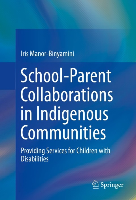 Cover image for book School-Parent Collaborations in Indigenous Communities