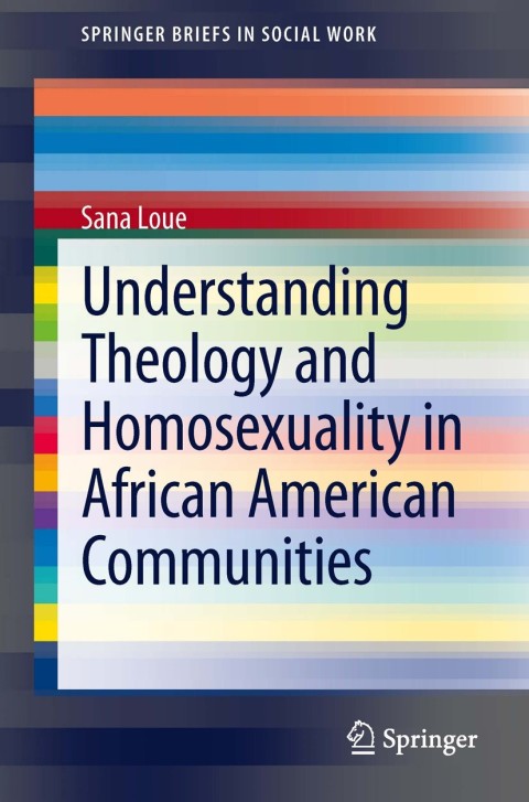 Cover image for book Understanding Theology and Homosexuality in African American Communities