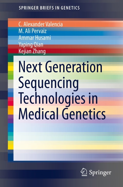 Cover image for book Next Generation Sequencing Technologies in Medical Genetics