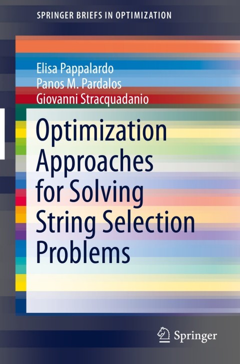 Cover image for book Optimization Approaches for Solving String Selection Problems