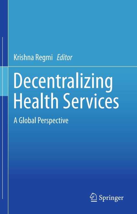 Cover image for book Decentralizing Health Services