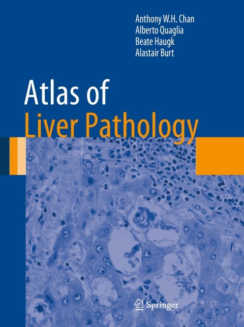 Atlas of Liver Pathology 