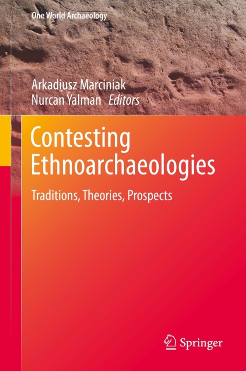Cover image for book Contesting Ethnoarchaeologies