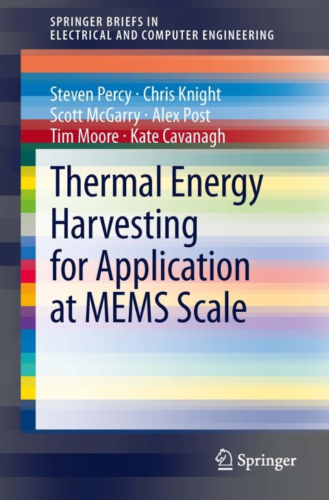 Thermal Energy Harvesting for Application at MEMS Scale 