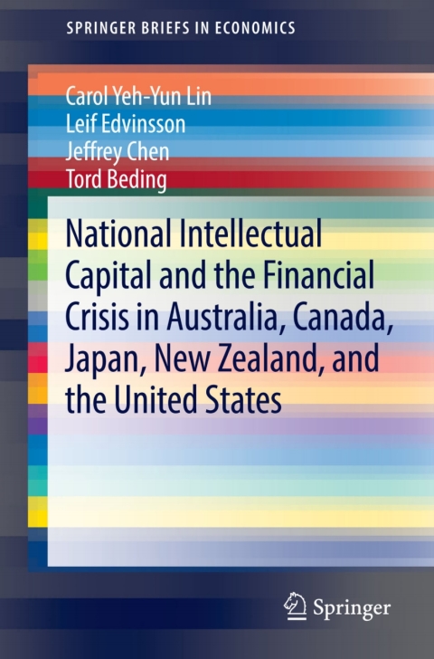 Cover image for book National Intellectual Capital and the Financial Crisis in Australia, Canada, Japan, New Zealand, and the United States