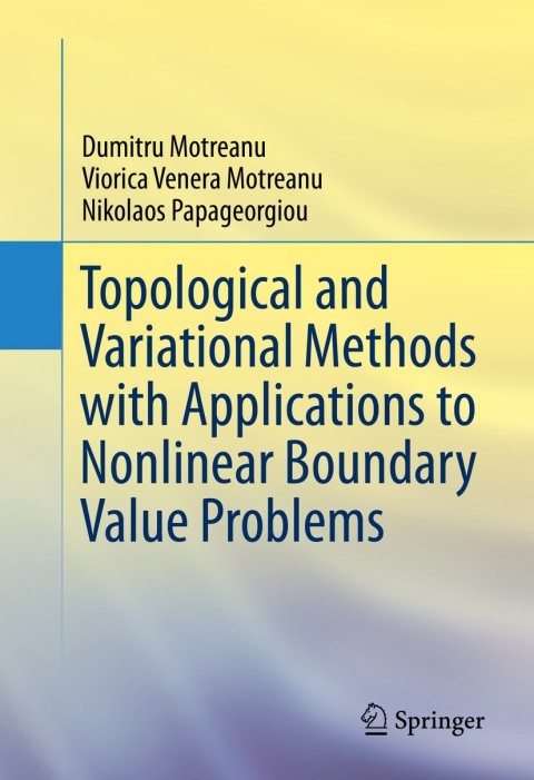 Cover image for book Topological and Variational Methods with Applications to Nonlinear Boundary Value Problems