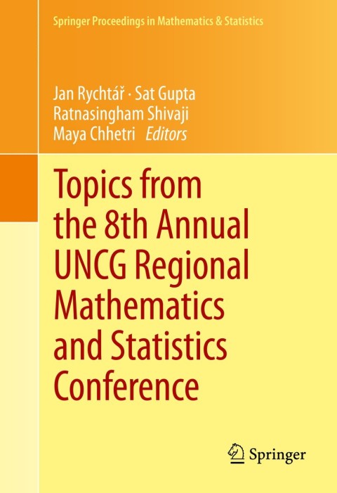 Cover image for book Topics from the 8th Annual UNCG Regional Mathematics and Statistics Conference