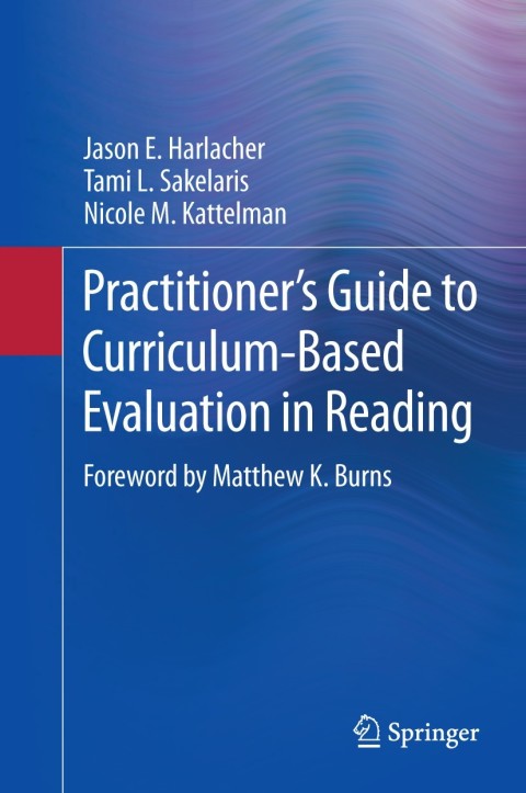 Cover image for book Practitioner’s Guide to Curriculum-Based Evaluation in Reading