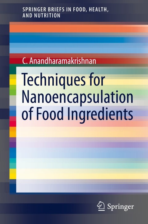 Cover image for book Techniques for Nanoencapsulation of Food Ingredients