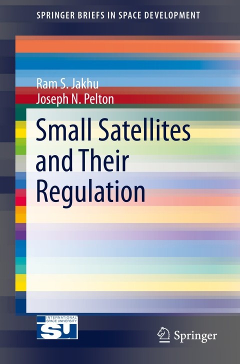 Cover image for book Small Satellites and Their Regulation