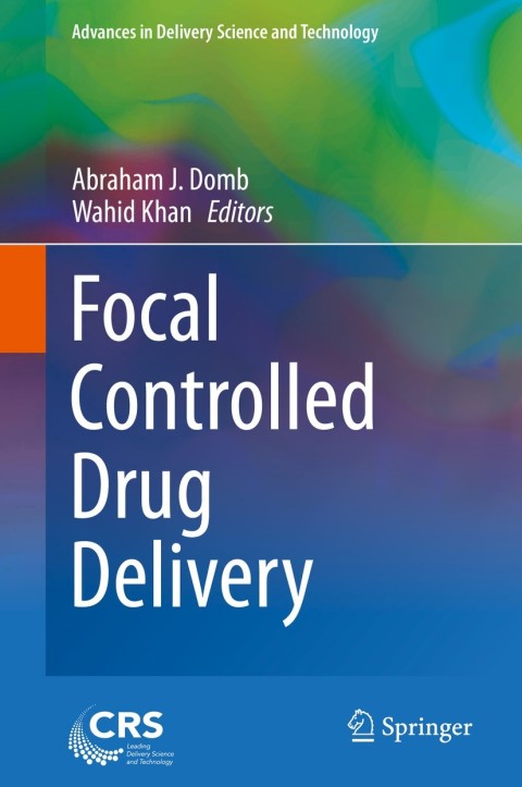 Cover image for book Focal Controlled Drug Delivery
