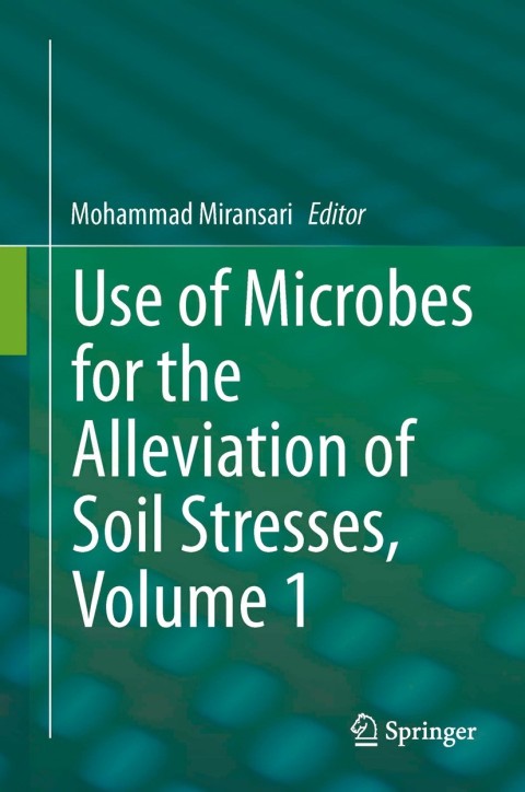 Cover image for book Use of Microbes for the Alleviation of Soil Stresses, Volume 1