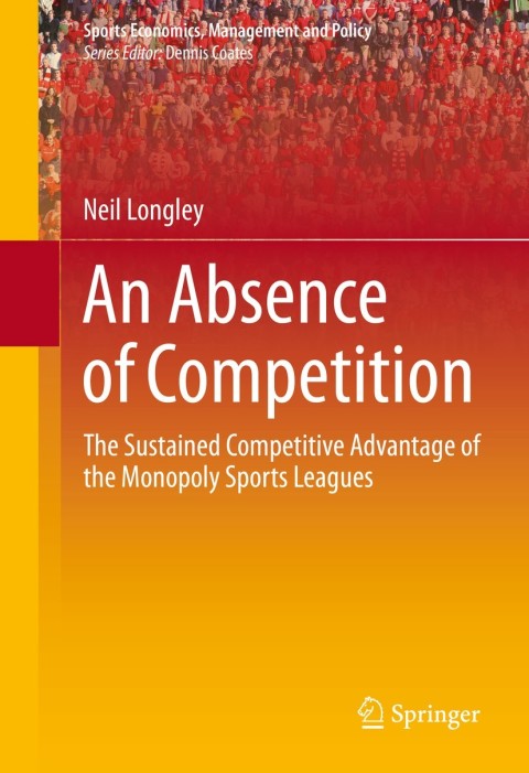 Cover image for book An Absence of Competition