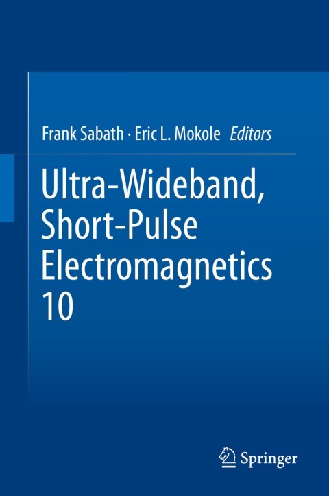 Cover image for book Ultra-Wideband, Short-Pulse Electromagnetics 10