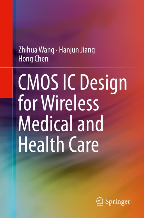 CMOS IC Design for Wireless Medical and Health Care 