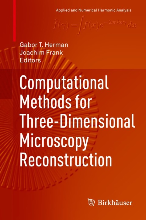 Cover image for book Computational Methods for Three-Dimensional Microscopy Reconstruction