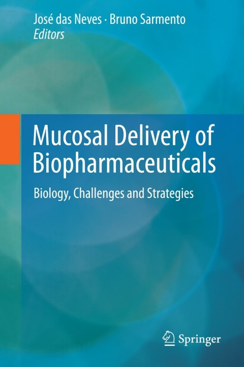 Cover image for book Mucosal Delivery of Biopharmaceuticals