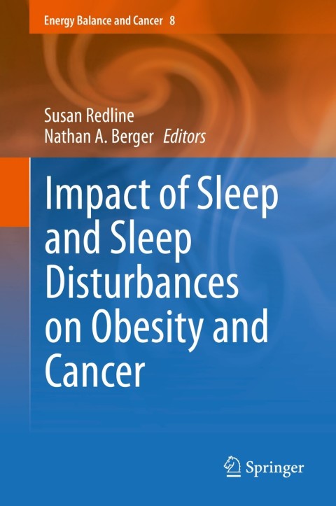 Cover image for book Impact of Sleep and Sleep Disturbances on Obesity and Cancer