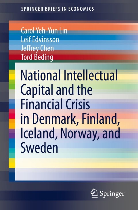 Cover image for book National Intellectual Capital and the Financial Crisis in Denmark, Finland, Iceland, Norway, and Sweden