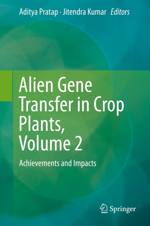 Cover image for book Alien Gene Transfer in Crop Plants, Volume 2