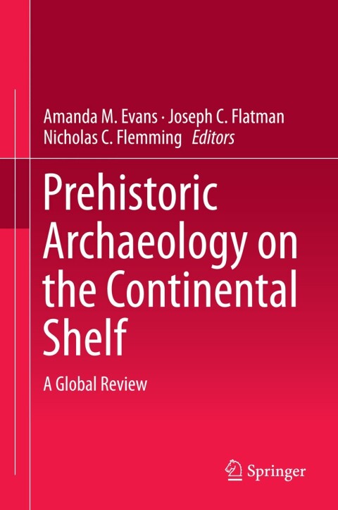Cover image for book Prehistoric Archaeology on the Continental Shelf