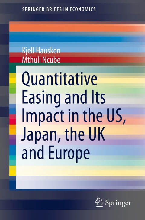 Cover image for book Quantitative Easing and Its Impact in the US, Japan, the UK and Europe