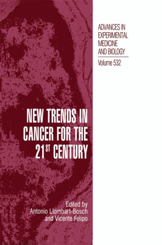 New Trends in Cancer for the 21st Century
