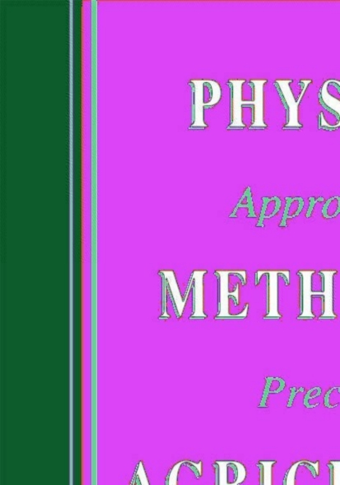 Cover image for book Physical Methods in Agriculture