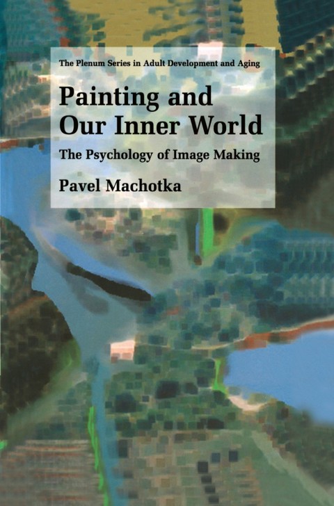 Cover image for book Painting and Our Inner World