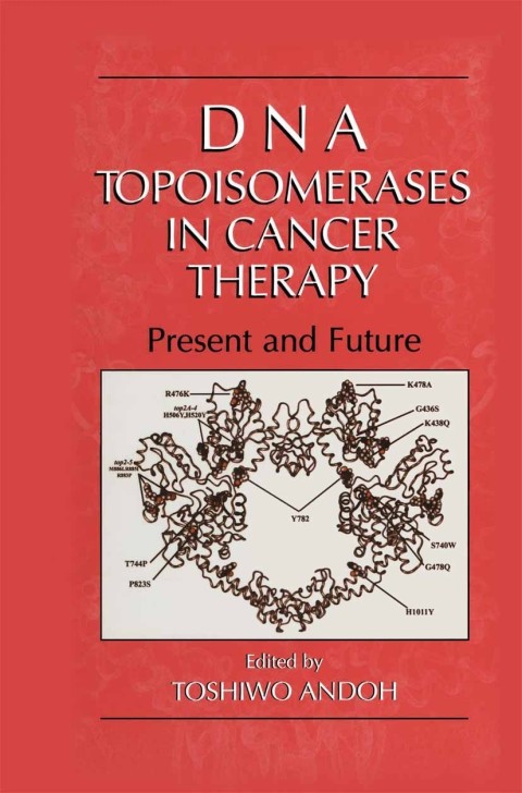 Cover image for book DNA Topoisomerases in Cancer Therapy