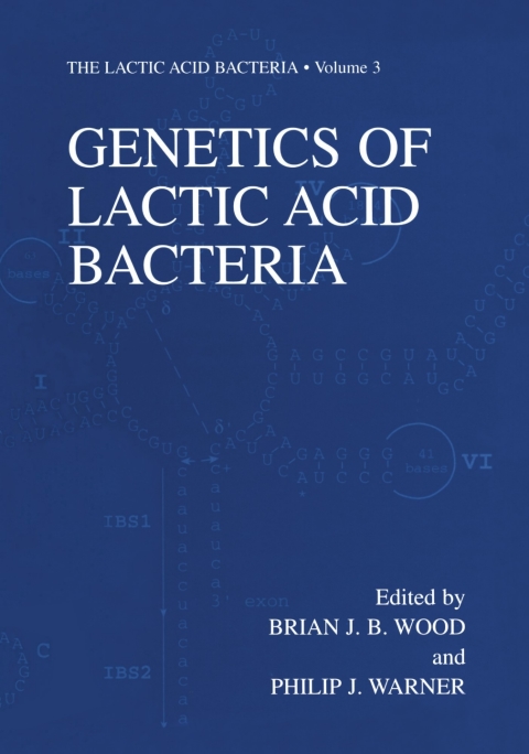 Genetics of Lactic Acid Bacteria 
