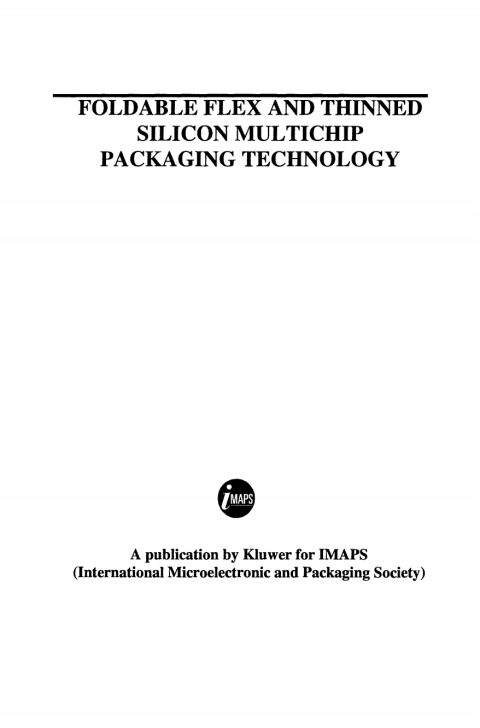 Cover image for book Foldable Flex and Thinned Silicon Multichip Packaging Technology
