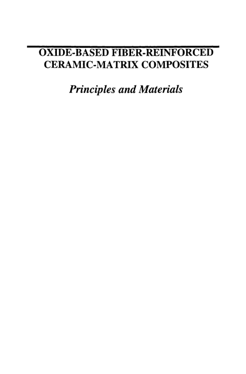 Cover image for book Oxide-Based Fiber-Reinforced Ceramic-Matrix Composites