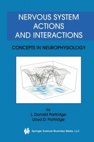 Nervous System Actions and Interactions