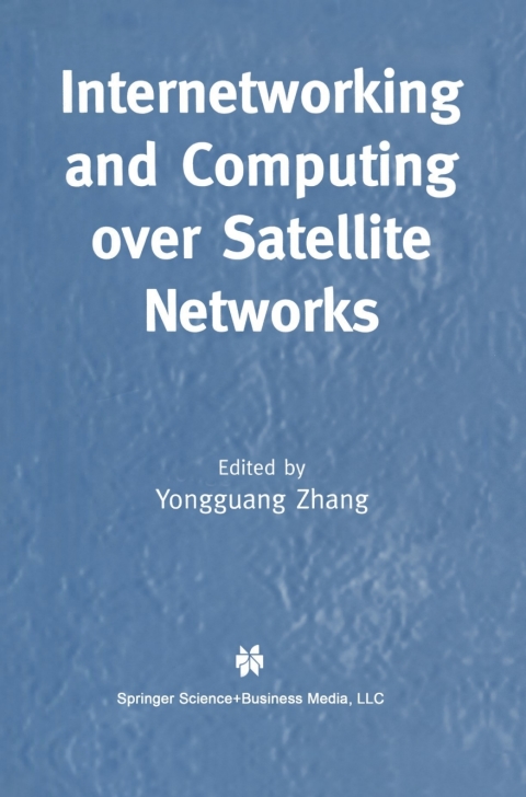Cover image for book Internetworking and Computing Over Satellite Networks