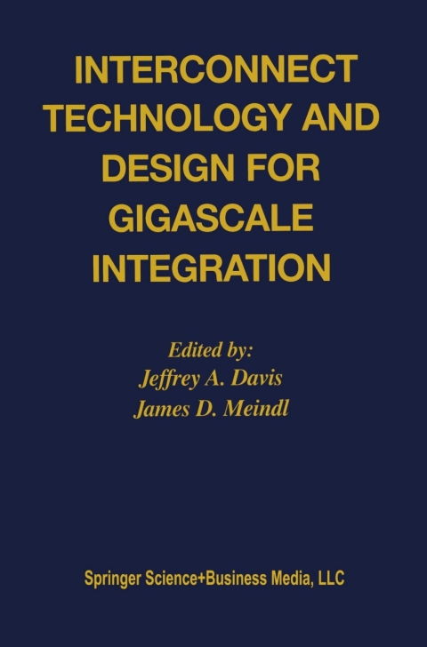 Interconnect Technology and Design for Gigascale Integration 