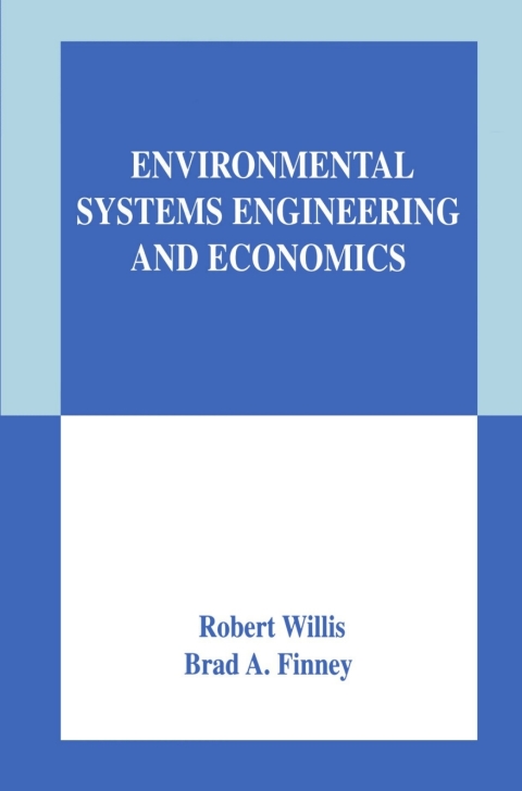 Environmental Systems Engineering and Economics 