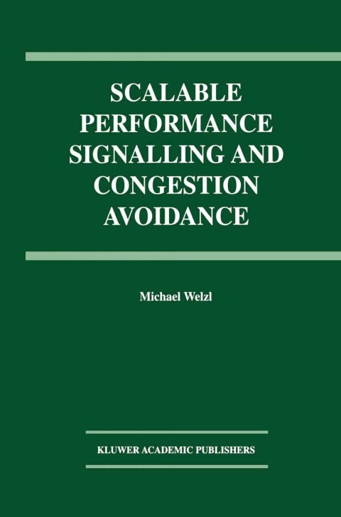 Cover image for book Scalable Performance Signalling and Congestion Avoidance