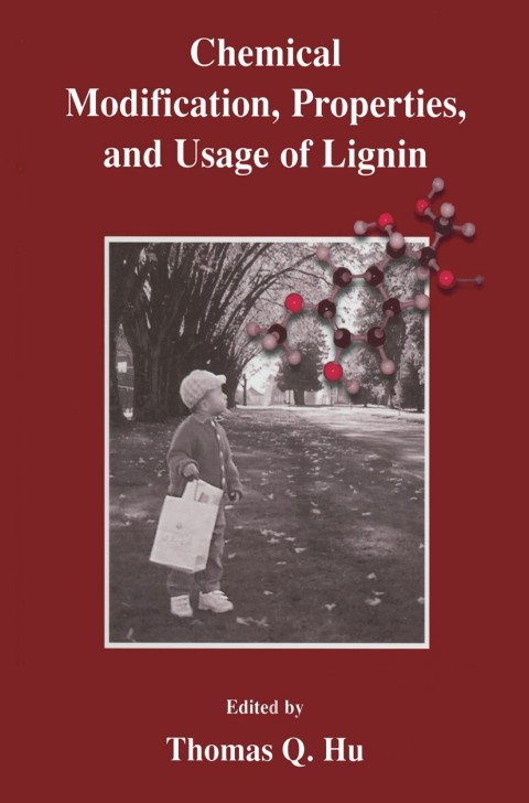 Cover image for book Chemical Modification, Properties, and Usage of Lignin