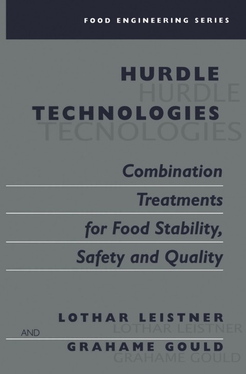 Cover image for book Hurdle Technologies: Combination Treatments for Food Stability, Safety and Quality