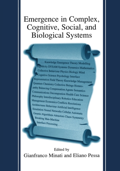Cover image for book Emergence in Complex, Cognitive, Social, and Biological Systems