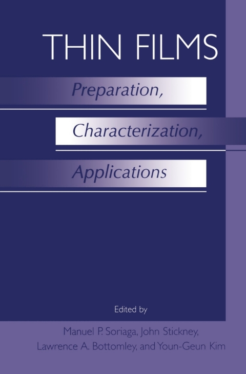Thin Films: Preparation, Characterization, Applications 
