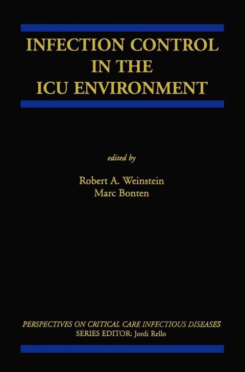 Cover image for book Infection Control in the ICU Environment